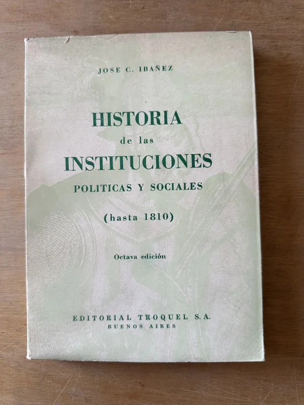 Historia de las instituciones politicas y soc- Ibañez (3L2)