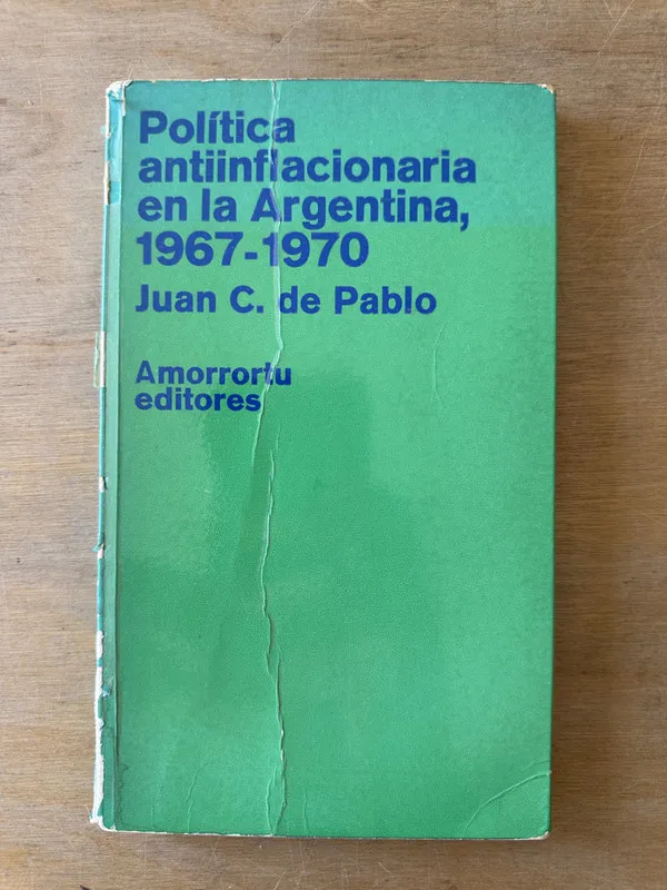 Politica antiinflacionaria en la Argentina - De Pablo (3L3)