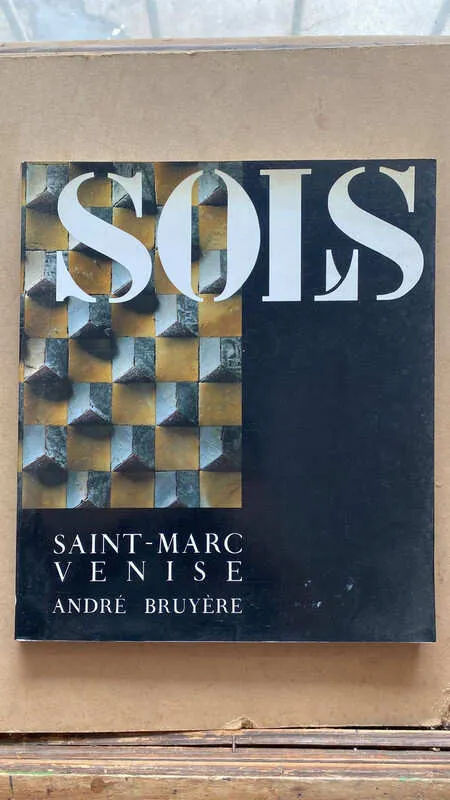 Sols, Saint Marc Venise - Bruyere, Andre (L4)