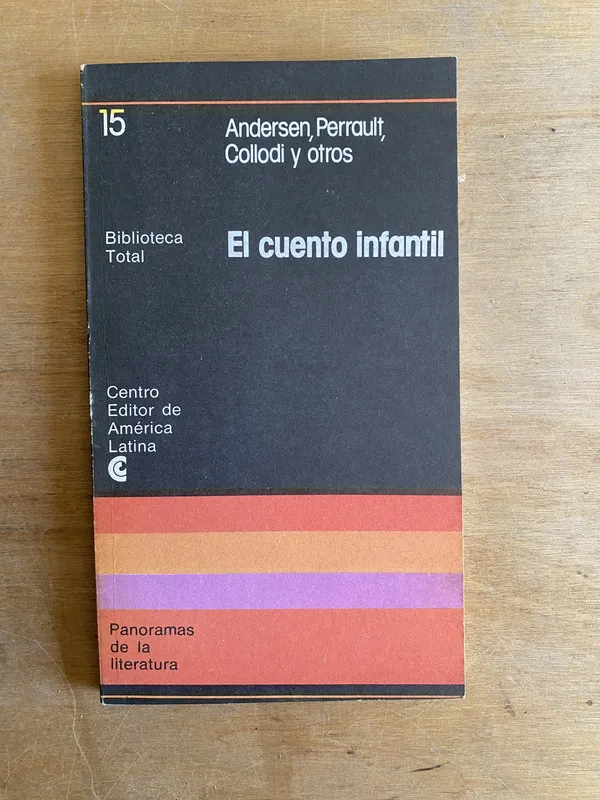 El cuento infantil - Andersen; Perrault; Collodi (2cf)