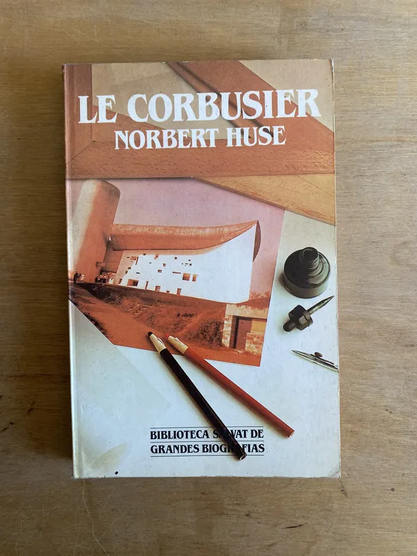 Le corbusier - Huse, Norbert (2cf)