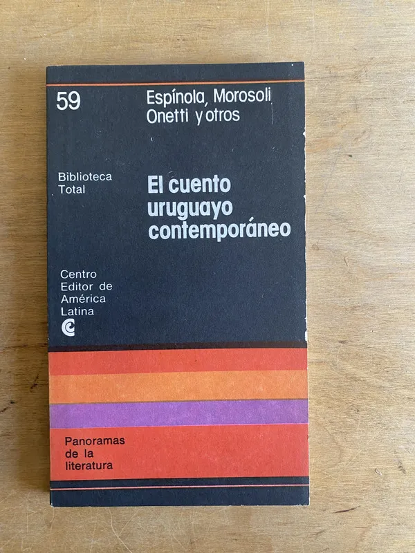 El cuento Uruguayo contemporaneo - Espinola; Morosoli (2cf)