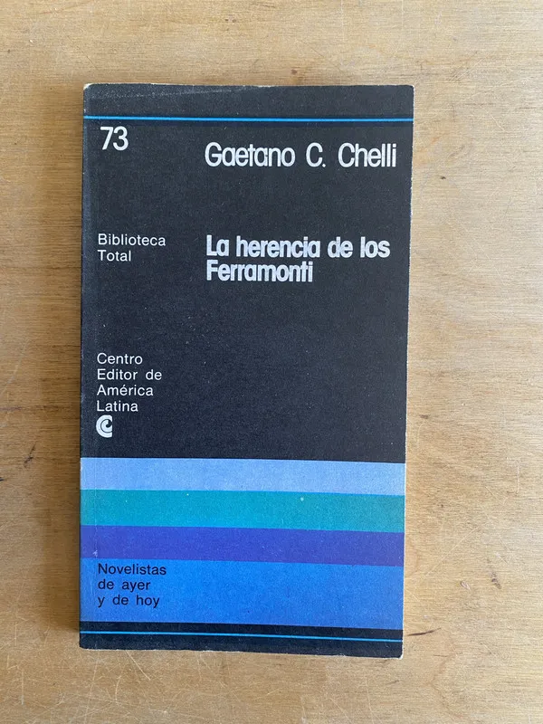La herencia de los Ferramonti - Chelli, Gaetano. C (2cf)