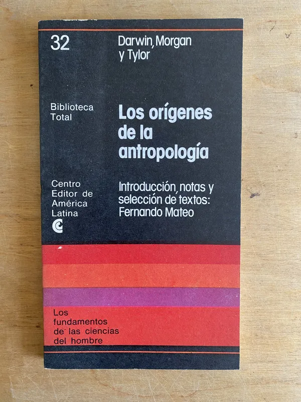 Los origenes de la antropologia- Darwin; Morgan; Tylor (2cf