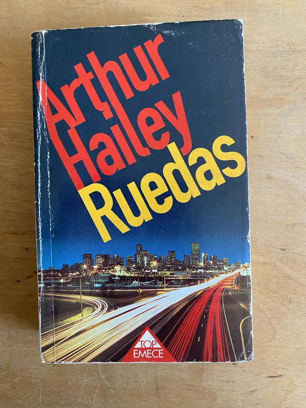 Ruedas - Hailey, Arthur (3n3)