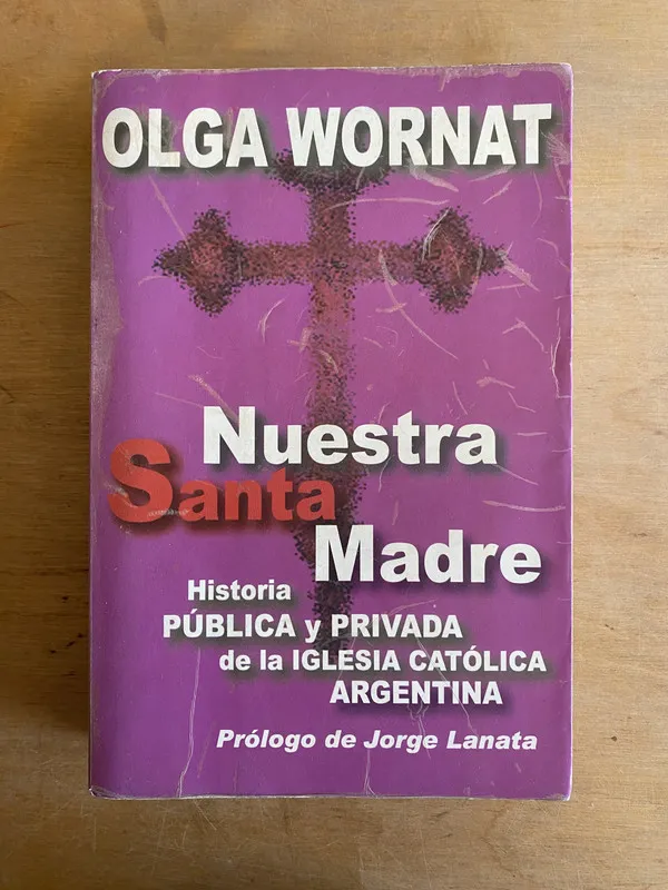 Nuestra Santa madre. Historia de la iglesia- Wornat (3n3)
