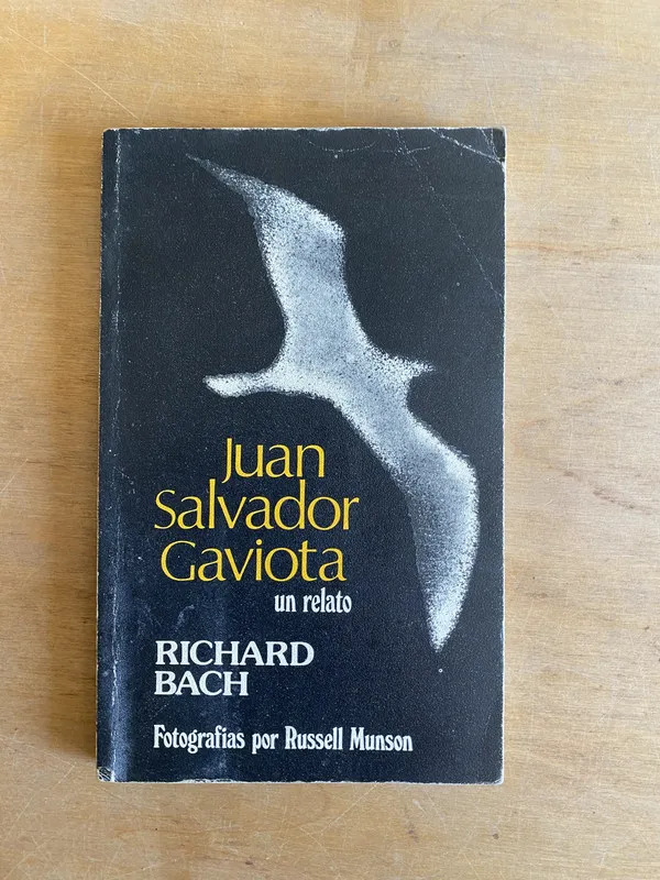 Juan Salvador Gaviota. Un relato - Bach, Richard (3n3)
