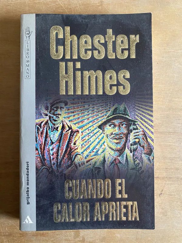 Tapa de Cuando el calor aprieta - Himes, Chester (3n4)