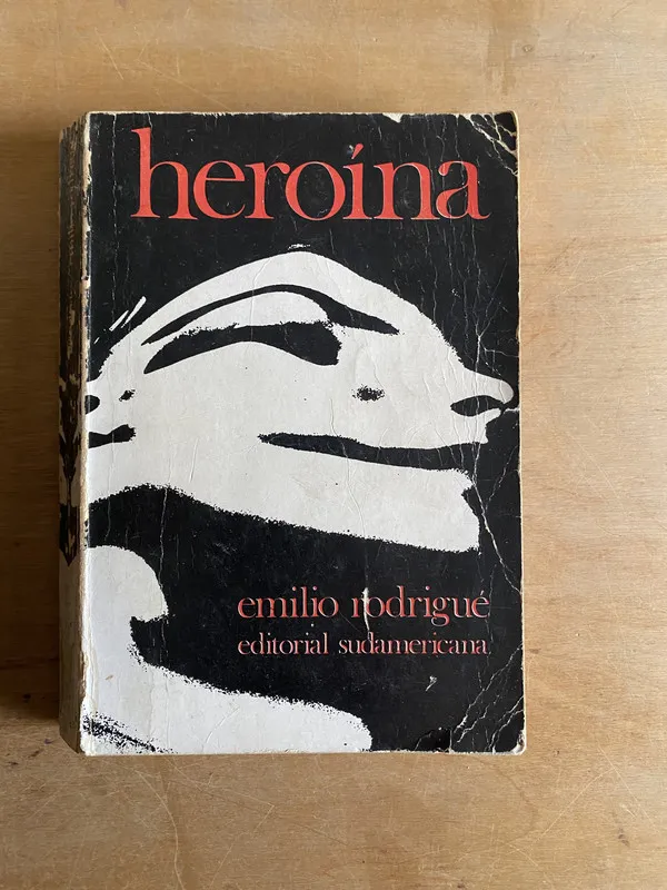 Heroina - Rodrigue, Emilio (3n4)