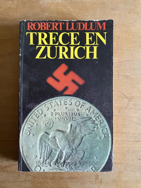 Trece en Zurich - Ludlum, Robert (3n4)
