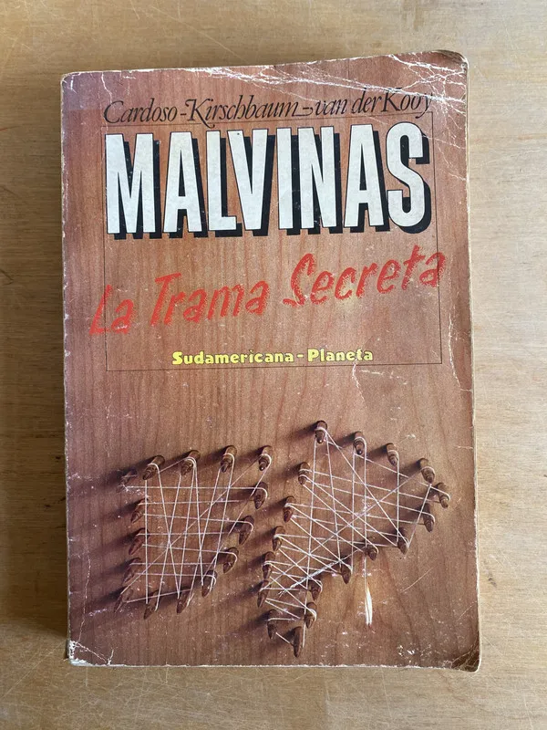 Tapa de Malvinas. La Trama Secreta - Cardoso; Kirschbaum (3n1)
