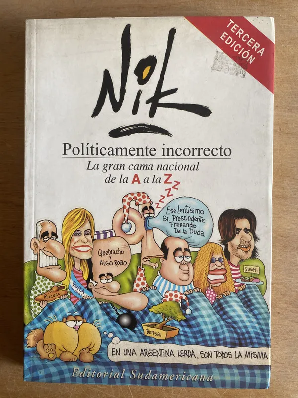 Tapa de Politicamente incorrecto. La gran cama nacional- Nik (3n1)