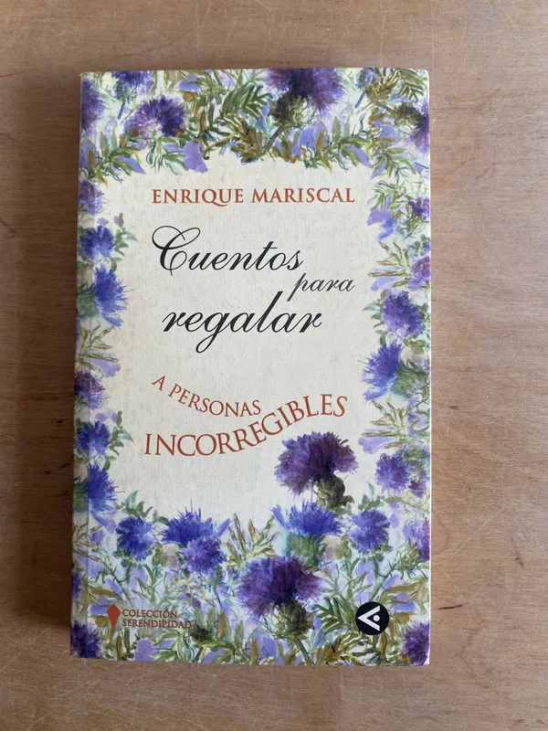 Cuentos para regalara personas incorregibles- Mariscal (3n1