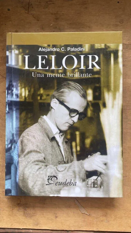 Leloir Una Mente Brillante - Paladini, Alejandro C. (ee1)