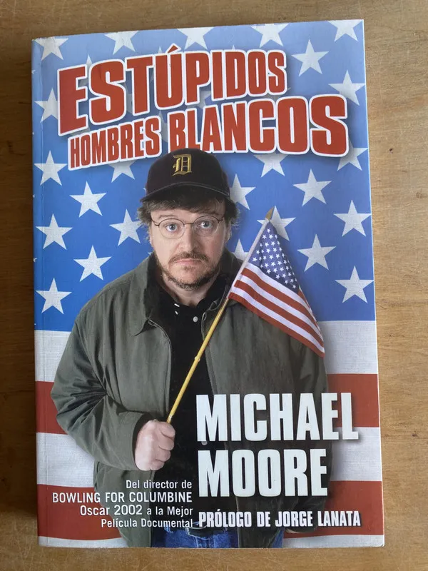 Tapa de Estupidos hombres blancos - Moore, Michael (3n2)