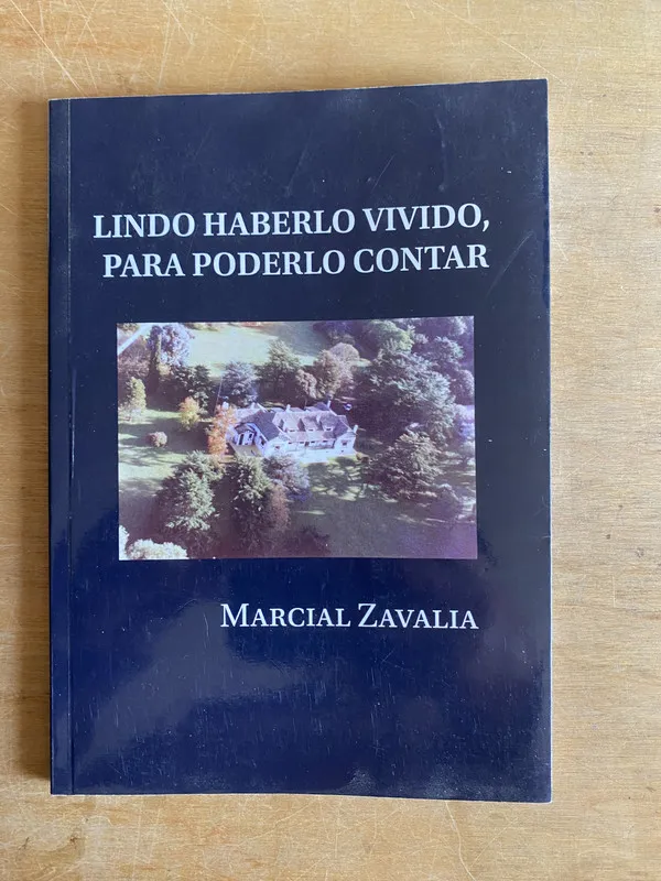 Tapa de Lindo haberlo vivido, para poderlo contar - Zavalia (3n2)
