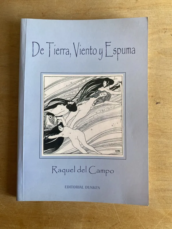De tierra, viento y espuma - Del Campo, Raquel (3n5)