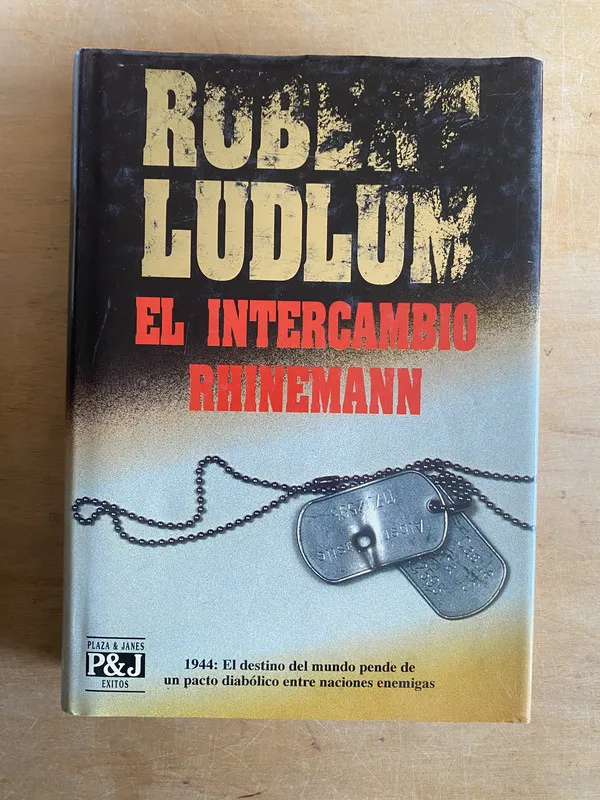 Tapa de El intercambio Rhinemann. 1944- Ludlum, Robert (3n6)