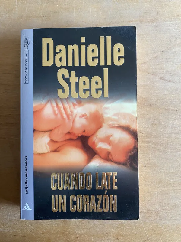 Cuando late un corazon - Steel, Danielle (3n6)