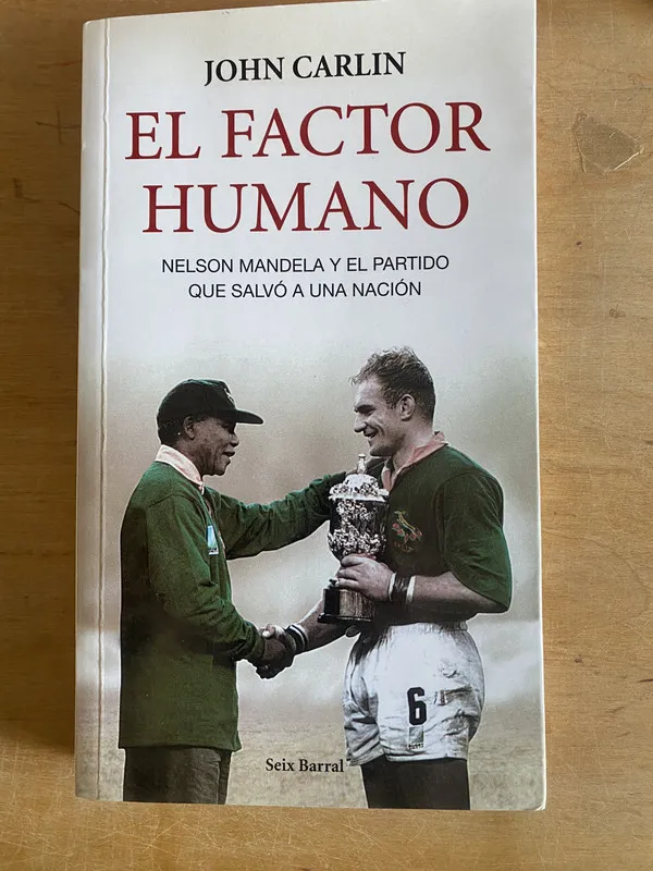 El factor humano. Nelson Mandela y el partido - Carlin (3n7