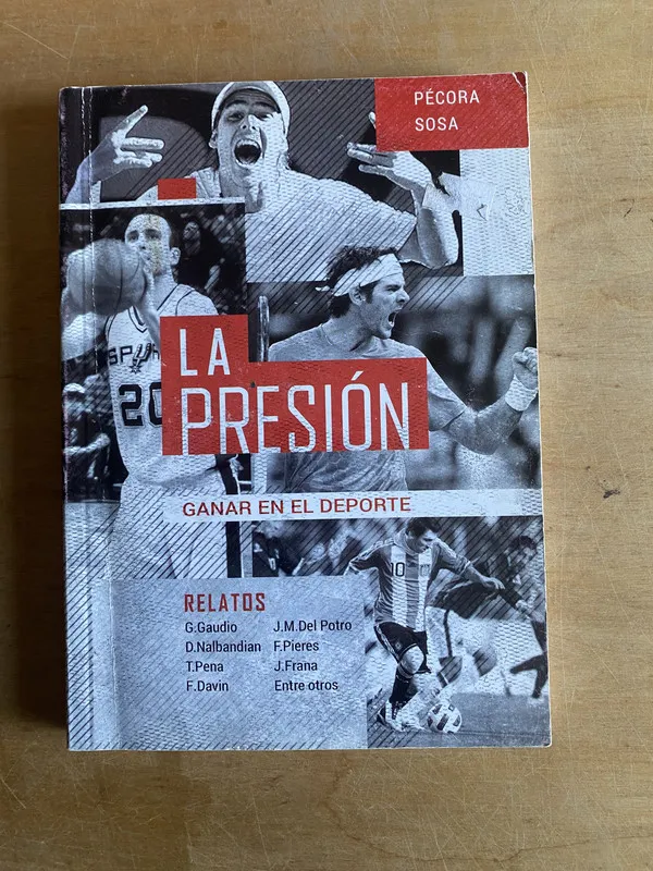 Tapa de La Presion. Ganar en el Deporte - Sosa, Pecora (3n7)
