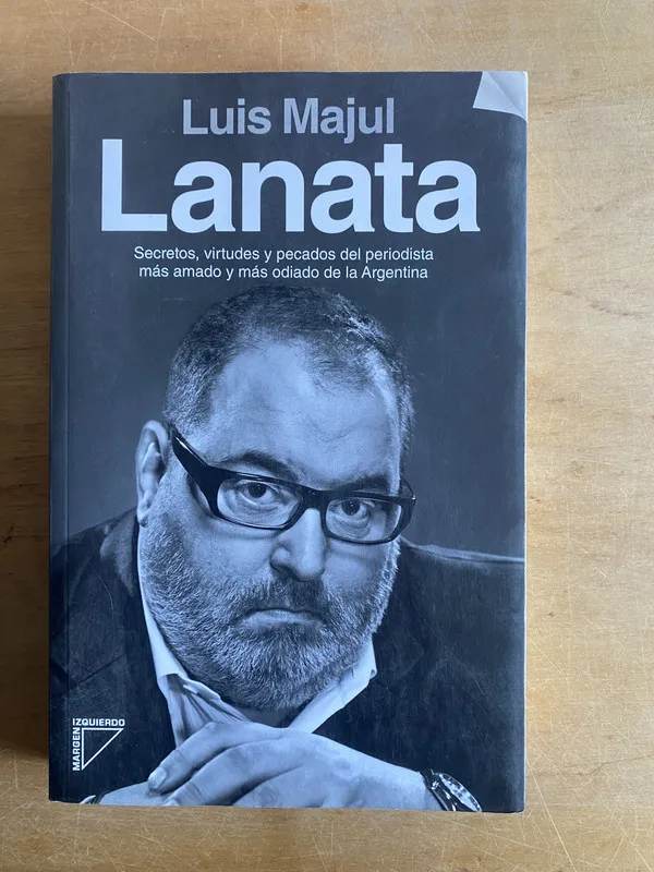 Tapa de Lanata. Secretos, virtudes y pecados- Majul, Luis (3n7)
