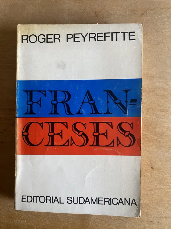 Franceses - Peyrefitte, Roger (2v1)