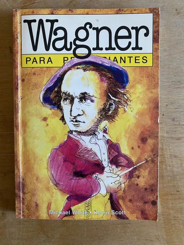 Wagner Para Principiantes - Scott; White (2v3)