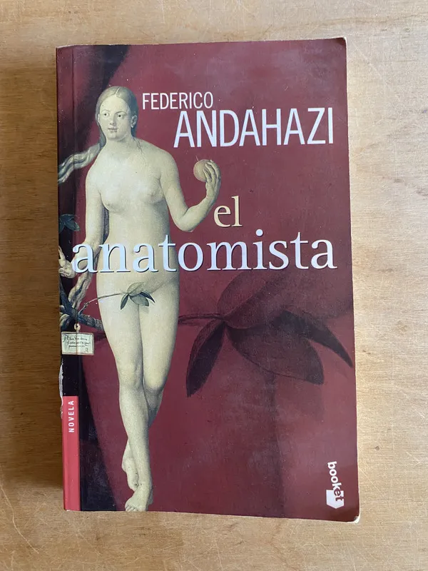 El anatomista - Andahazi, Federico (2v3)