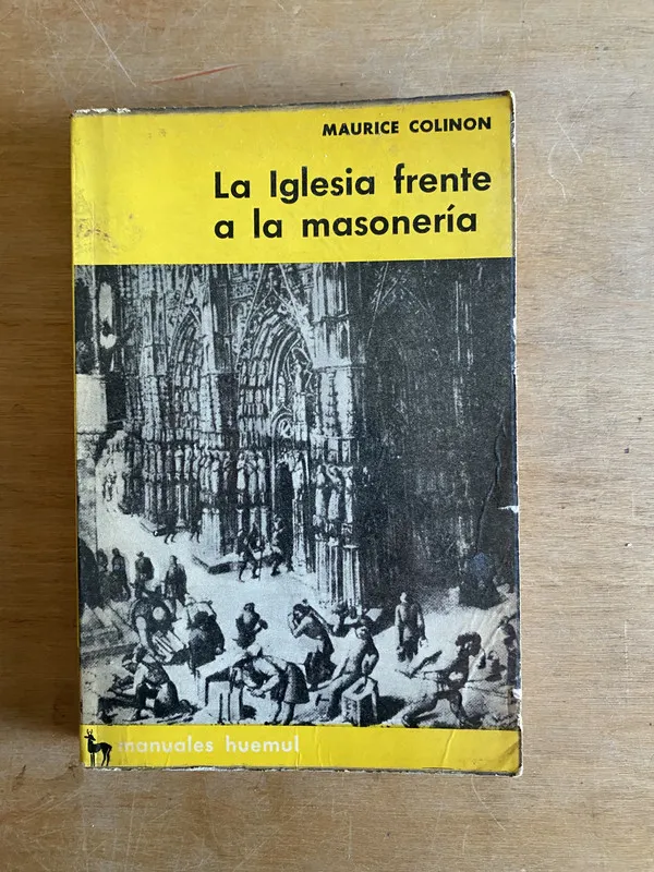 La iglesia frente a la masoneria - Colinon, Maurice (2v3)