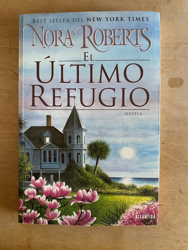 Tapa de El ultimo refugio - Roberts, Nora (2v4)