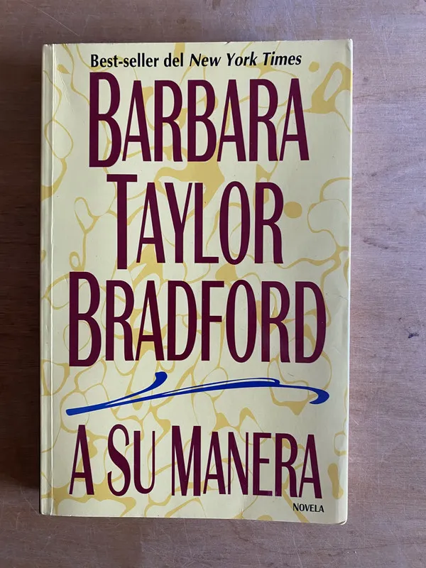 A su manera - Bradford, Barbara Taylor (2v5)