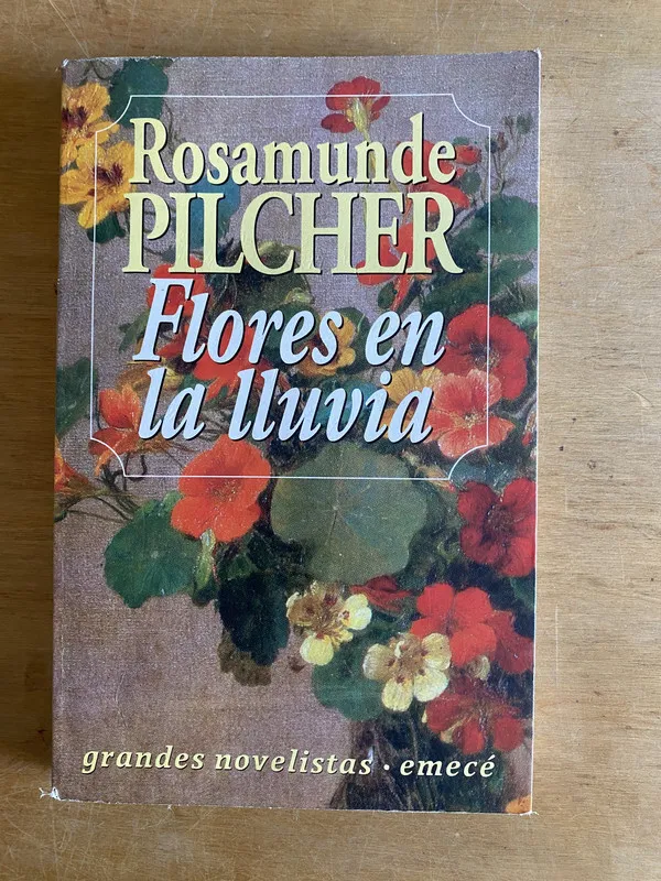 Flores en la lluvia - Pilcher, Rosamunde (2v5)