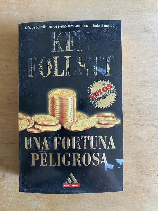Una fortuna peligrosa - Follett, Ken (2v5)