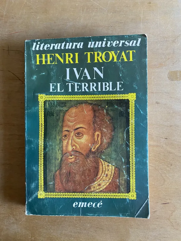 Ivan el terrible - Troyat, Henri (2w1)
