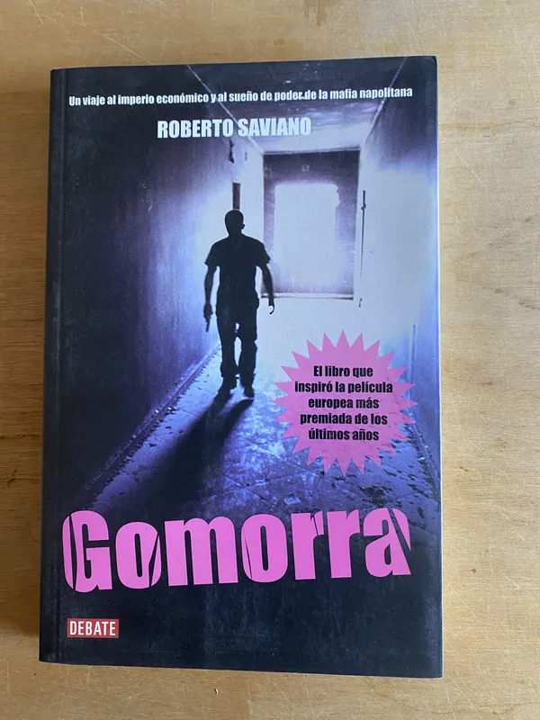 Gomorra. Un viaje al imperio economico y - Saviano (2v7)