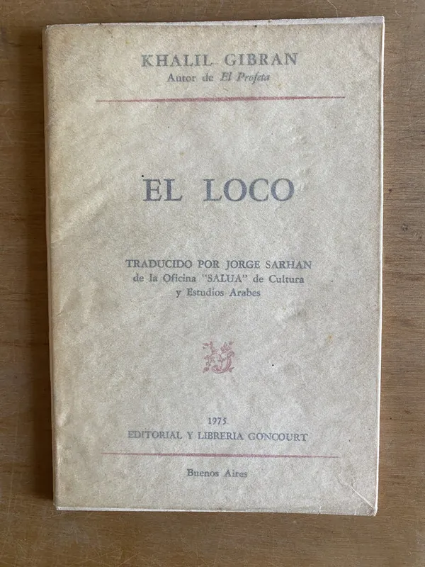 El loco - Gibran, Khalil (2v7)
