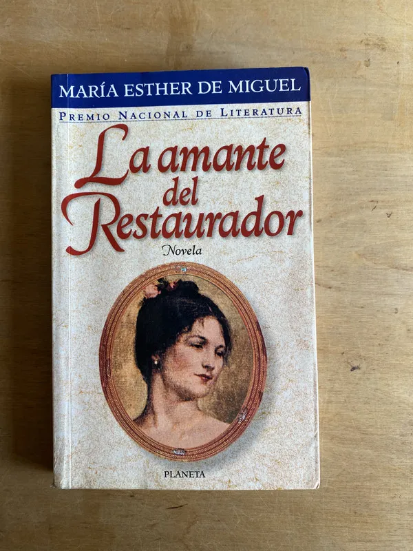 La amante del restaurador - De Miguel, Maria Esther (2w2)