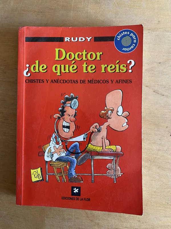 Doctor ¿De que te reis? Chistes de medicos - Rudy (2w3)