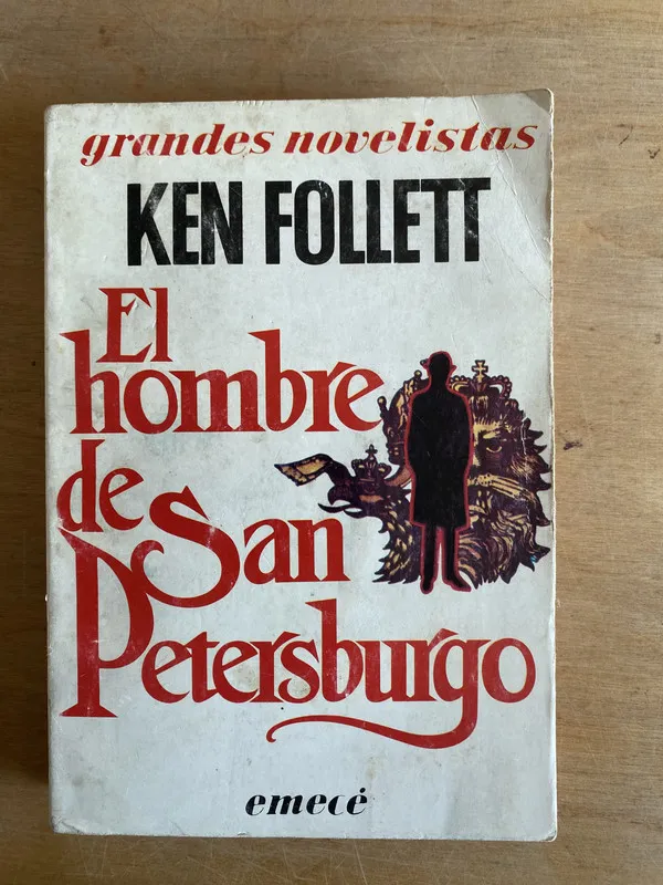 El hombre de San Petersburgo - Follett, Ken (2w3)