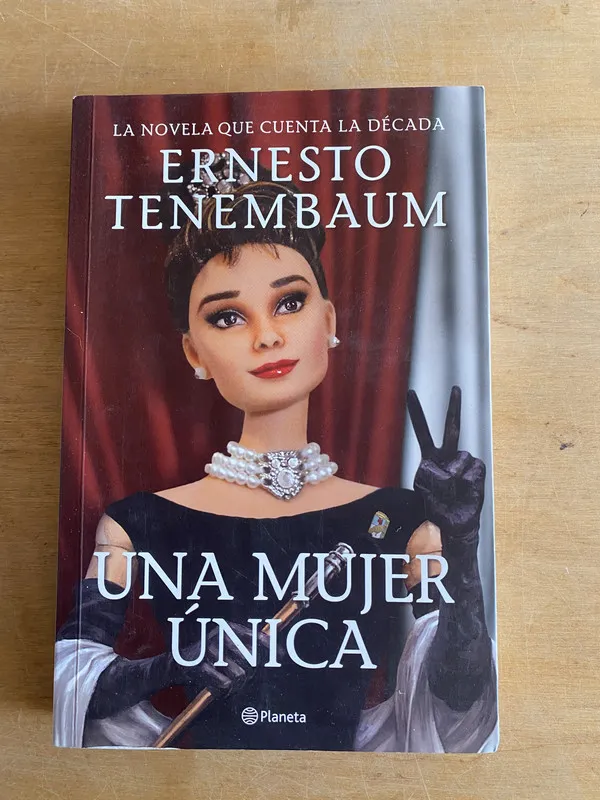 Una mujer unica - Tenembaum, Ernesto (2w3)