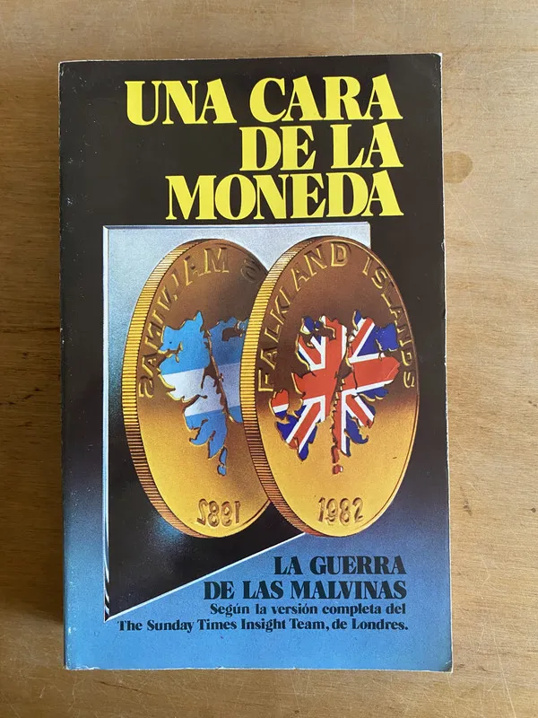 Una cara de la moneda. La guerra de las Malvinas (2w3)