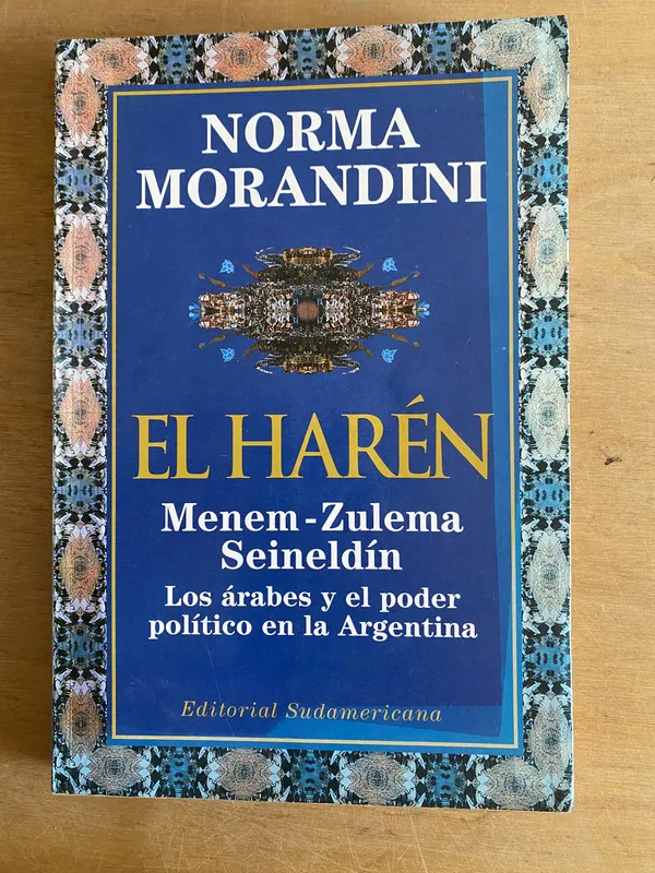 El haren. Menem - Zulema Seineldin - Morandini (2w3)
