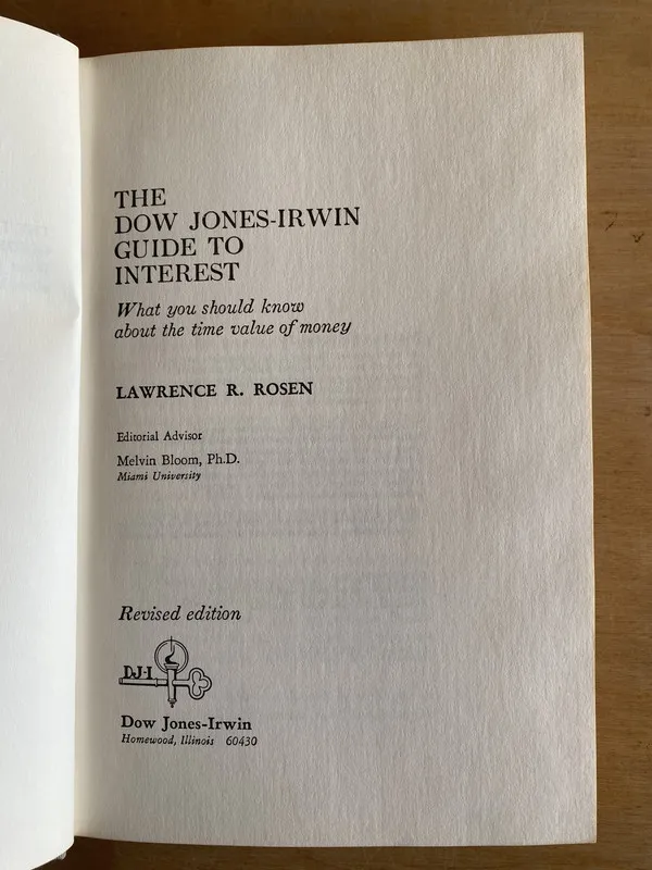 The dow Jones-Irwin guide to interest- Rosen (2w5)
