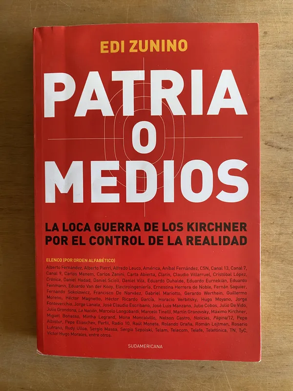 Tapa de Patria o miedos La loca guerra de los Kirchner- Zunino (2w5