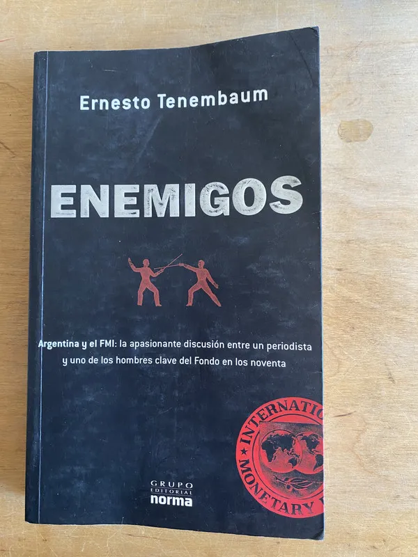 Enemigos. Argentina y el FMI - Tenembaum (2w7)