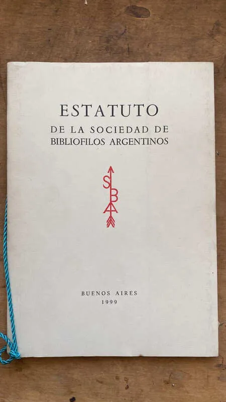 Estatuto De La Sociedad De Bibliofilos Argentinos (c3)