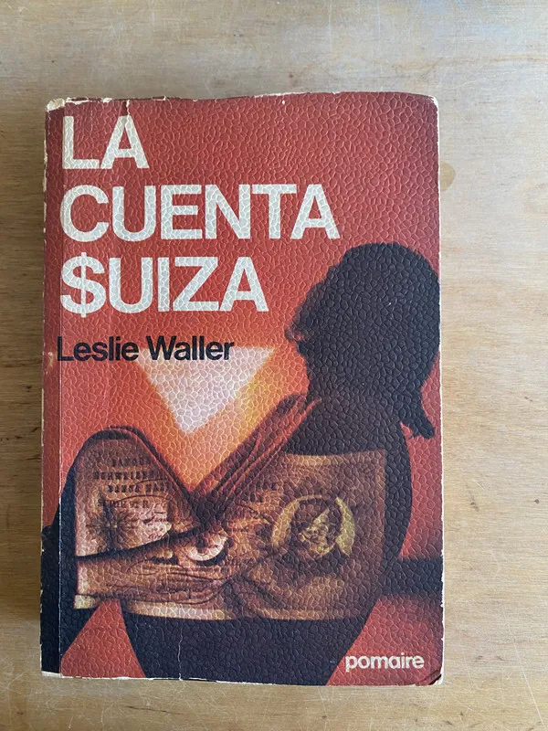 La cuenta Suiza - Waller, Leslie (2w7)