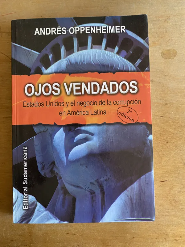 Ojos vendados Estados Unidos y el negocio- Oppenheimer (2w7