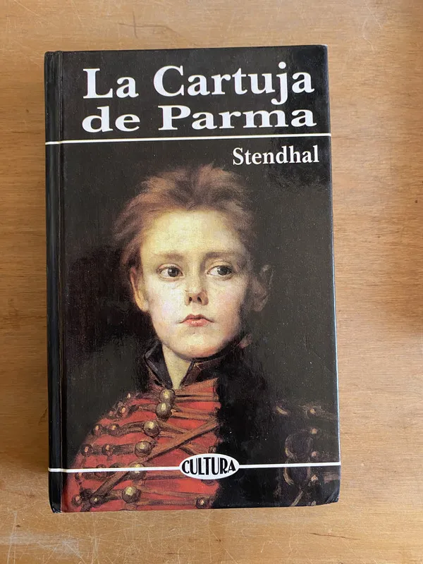 La cartuja de parma - Stendhal (2w7)